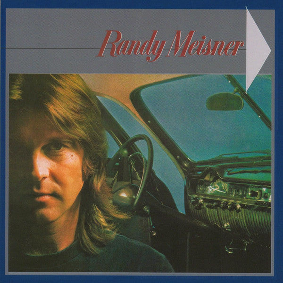 MEISNER, RANDY – RANDY MEISNER : 2024 REISSUE – CD
