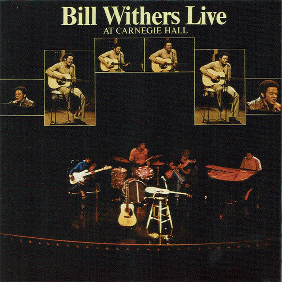 WITHERS, BILL – LIVE AT CARNEGIE HALL – CD