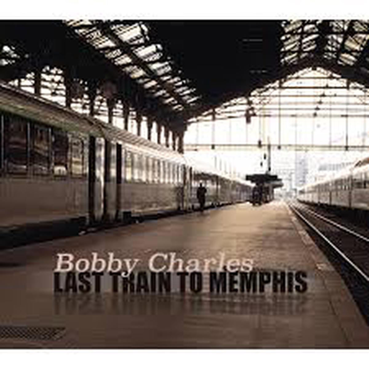 CHARLES, BOBBY – LAST TRAIN TO MEMPHIS: 2025 REISSUE – CD