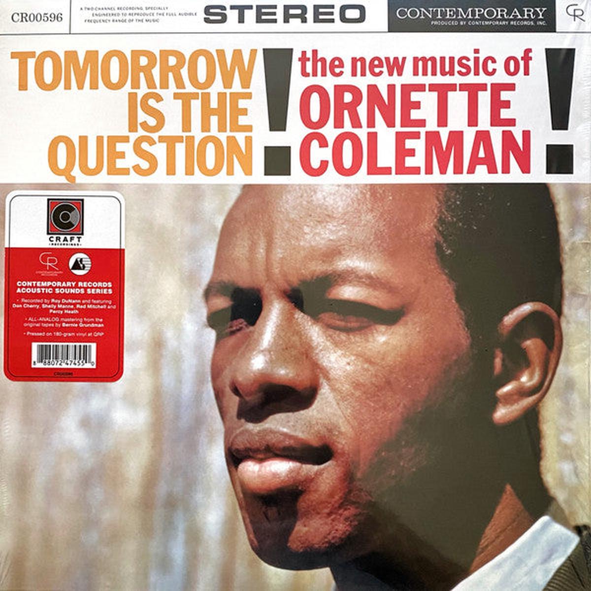 COLEMAN, ORNETTE – TOMORROW IS THE QUESTION: 180G VINYL – LP