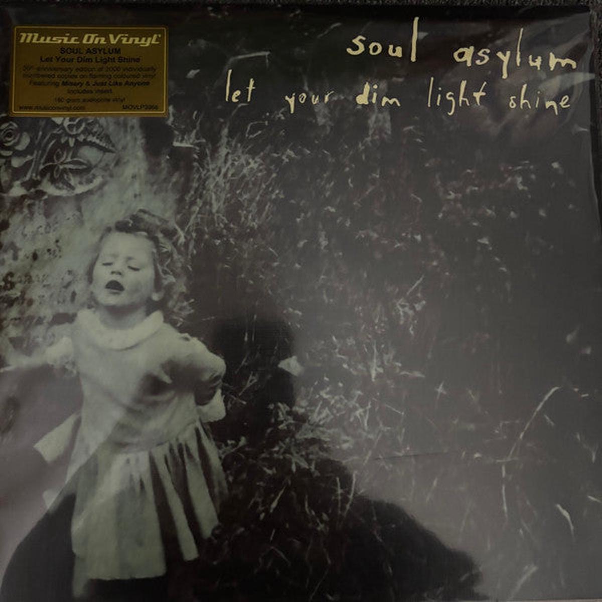 SOUL ASYLUM – LET YOUR DIM LIGHT SHINE : FLAMING VINYL – LP