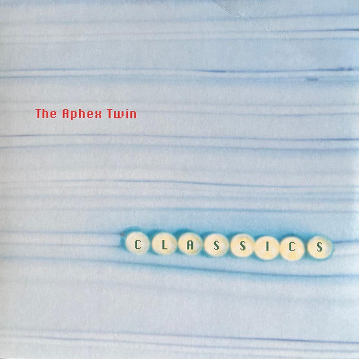 APHEX TWIN – CLASSICS : 2LP (2025 RE-CUT & REISSUE) – LP