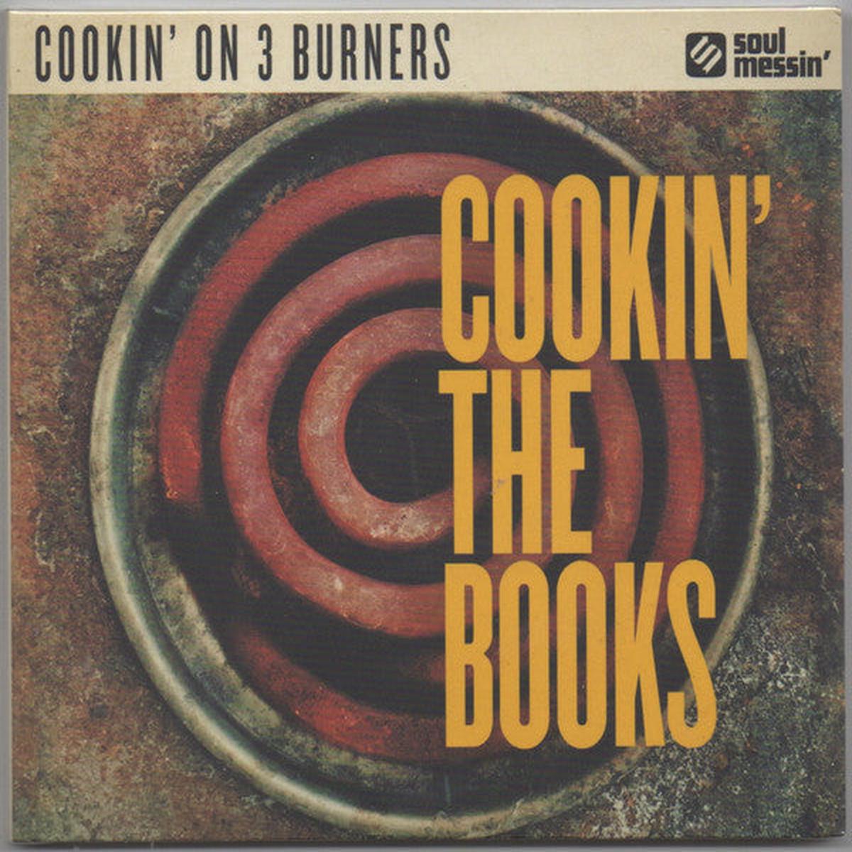 COOKIN’ ON 3 BURNERS – COOKIN’ THE BOOKS – CD