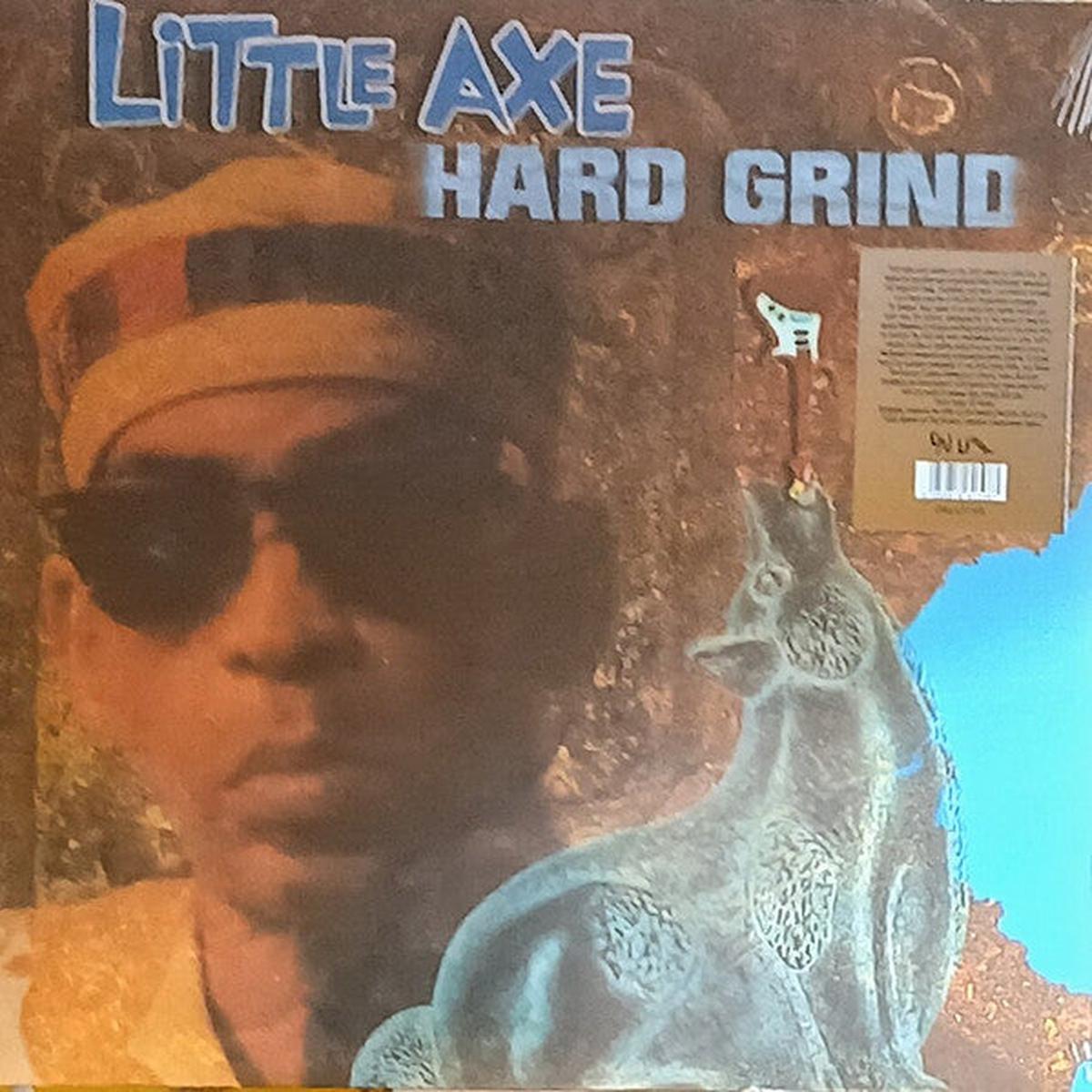 LITTLE AXE – HARD GRIND – LP