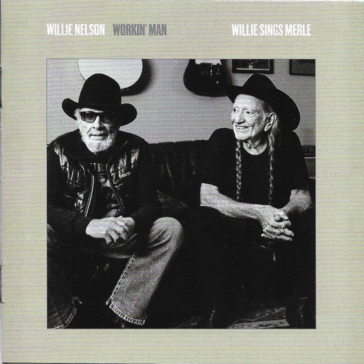 NELSON, WILLIE – WORKIN’ MAN: WILLIE SINGS MERLE – CD