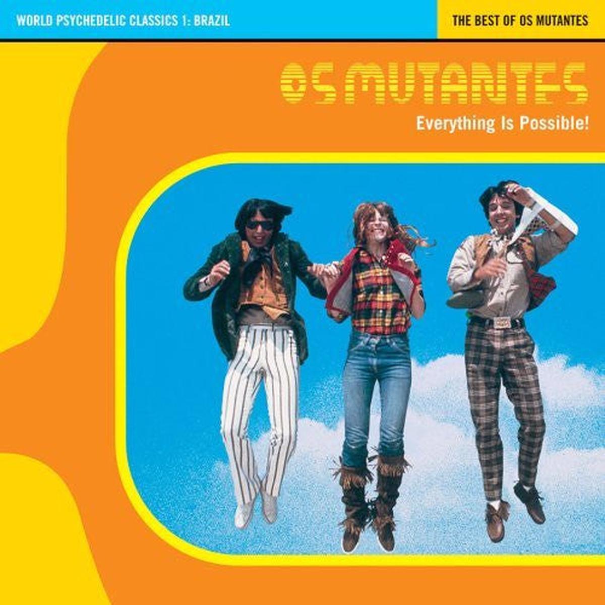 OS MUTANTES – EVERYTHING IS POSSIBLE: WORLD PSYCHEDELI – LP