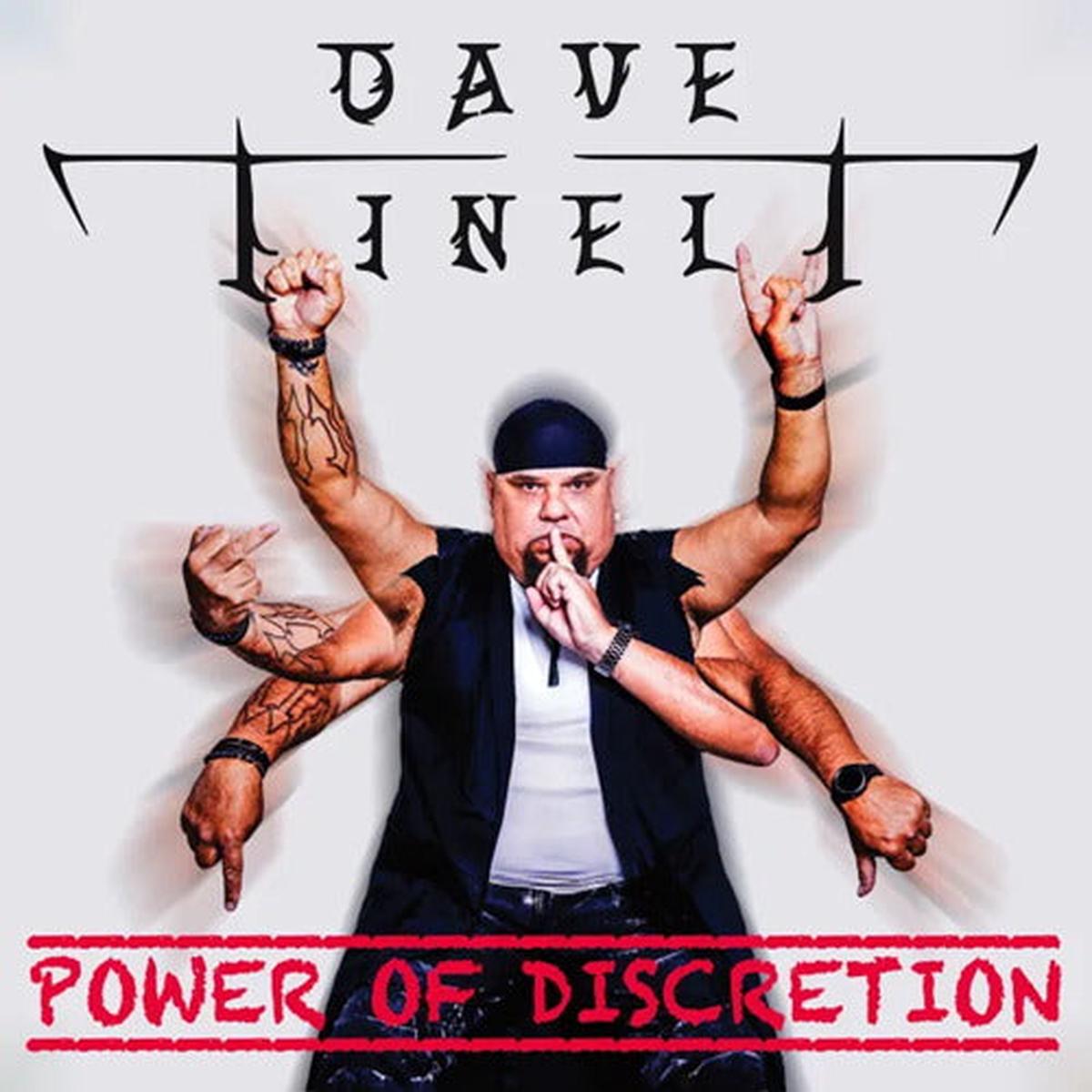 TINELT, DAVE – POWER OF DISCRETION – CD