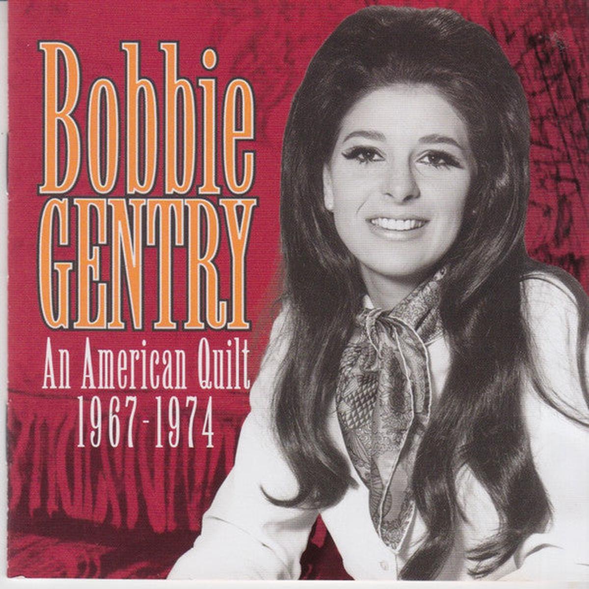 GENTRY, BOBBIE – AN AMERICAN QUILT 1967 – 1974 – CD