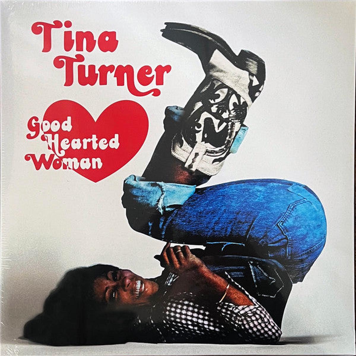 TURNER, TINA – GOOD HEARTED WOMAN : DEFINITIVE EDITION – LP