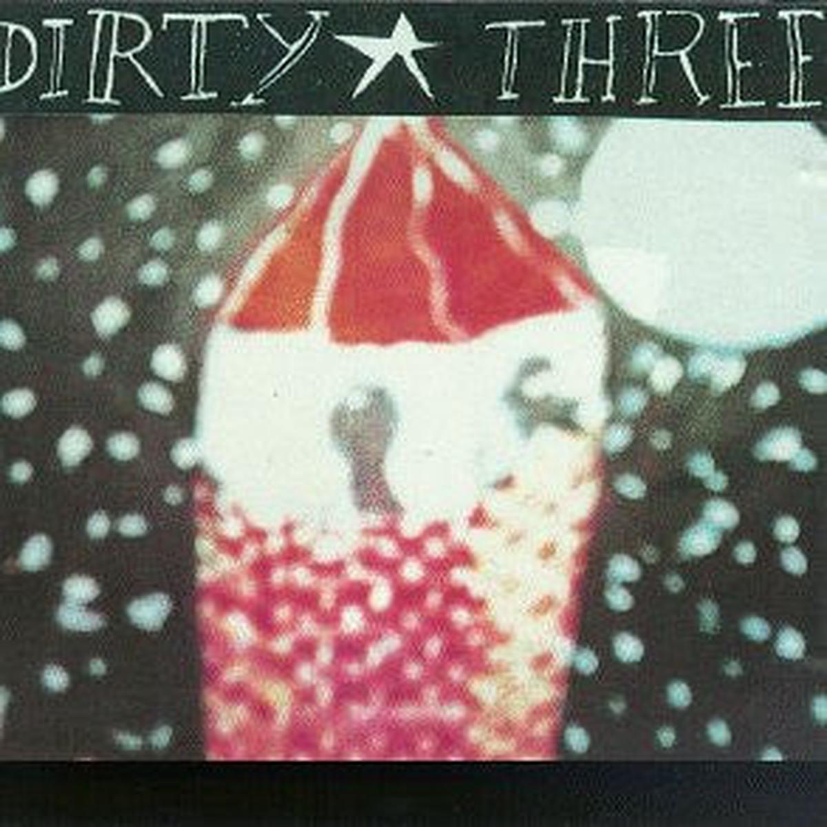 DIRTY THREE – DIRTY THREE – CD