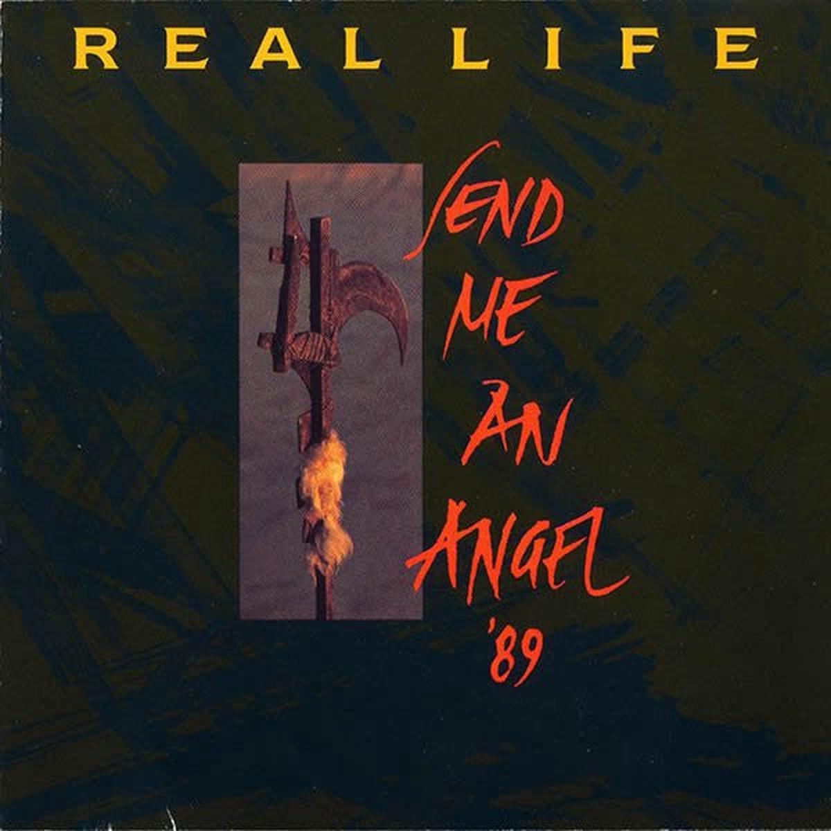 REAL LIFE – SEND ME AN ANGEL ’89 – CD
