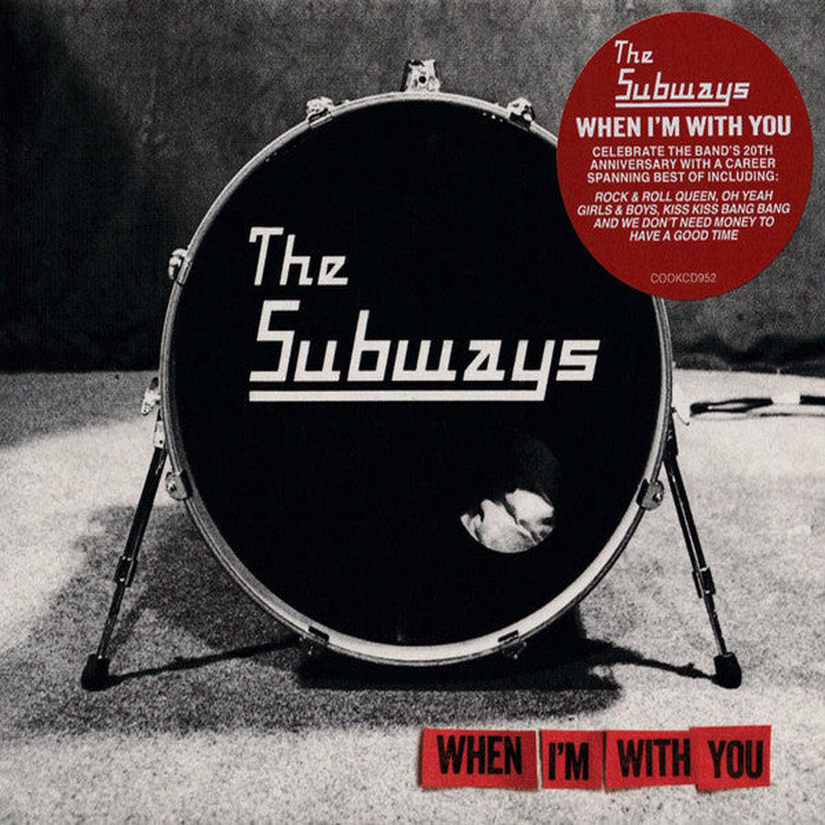 SUBWAYS – WHEN I’M WITH YOU – CD