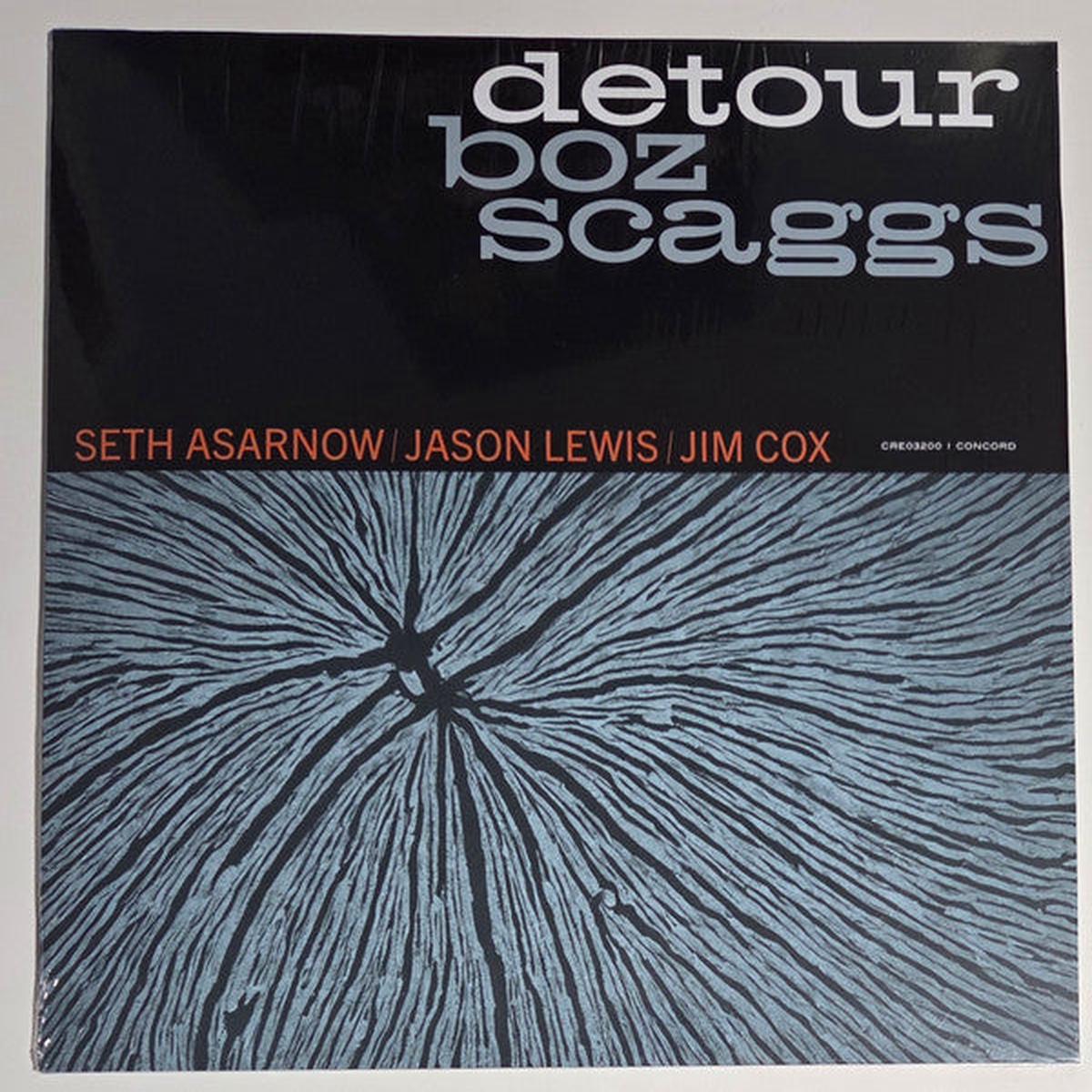 SCAGGS, BOZ – DETOUR – LP