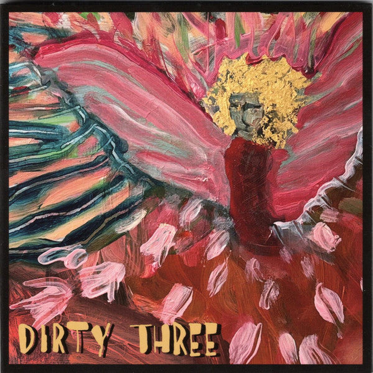 DIRTY THREE – LOVE CHANGES EVERYTHING – CD