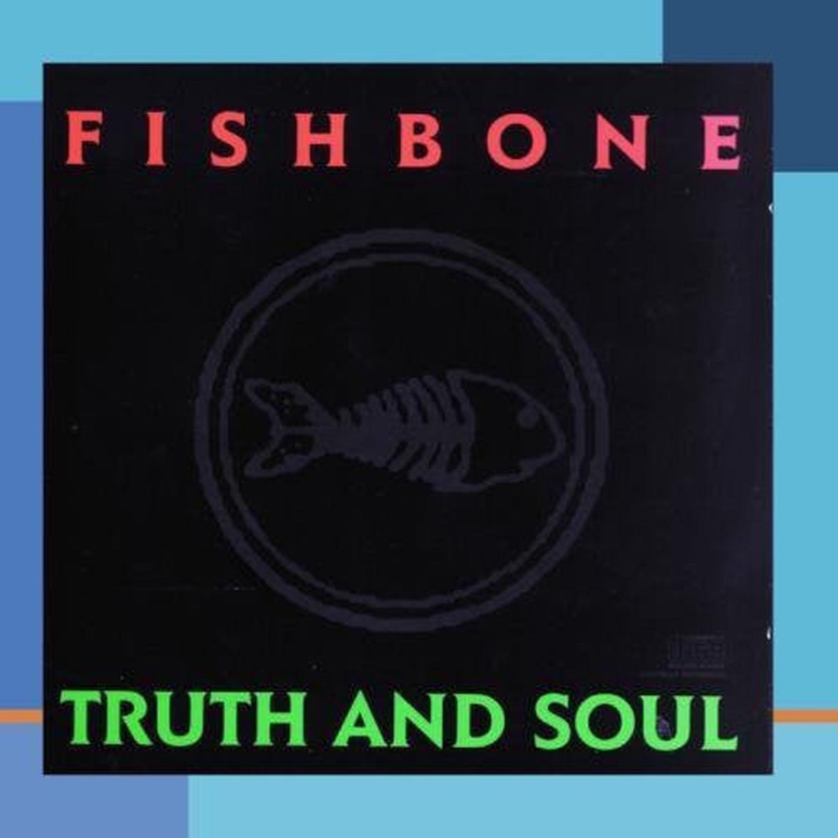 FISHBONE – TRUTH & SOUL – CD