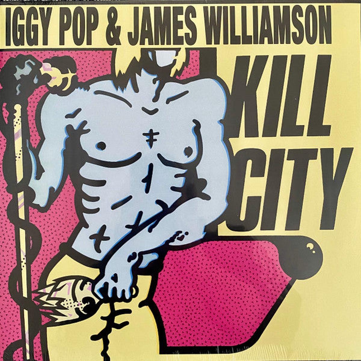 POP, IGGY / JAMES WILLIAMSON – KILL CITY : 2025 REISSUE – LP