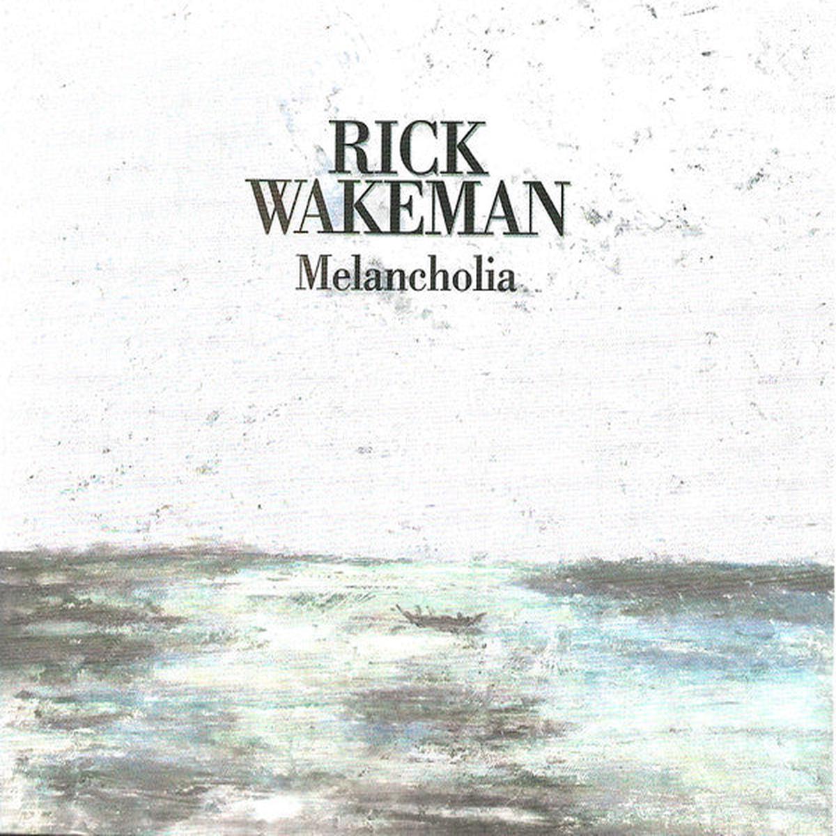 WAKEMAN, RICK – MELANCHOLIA – CD