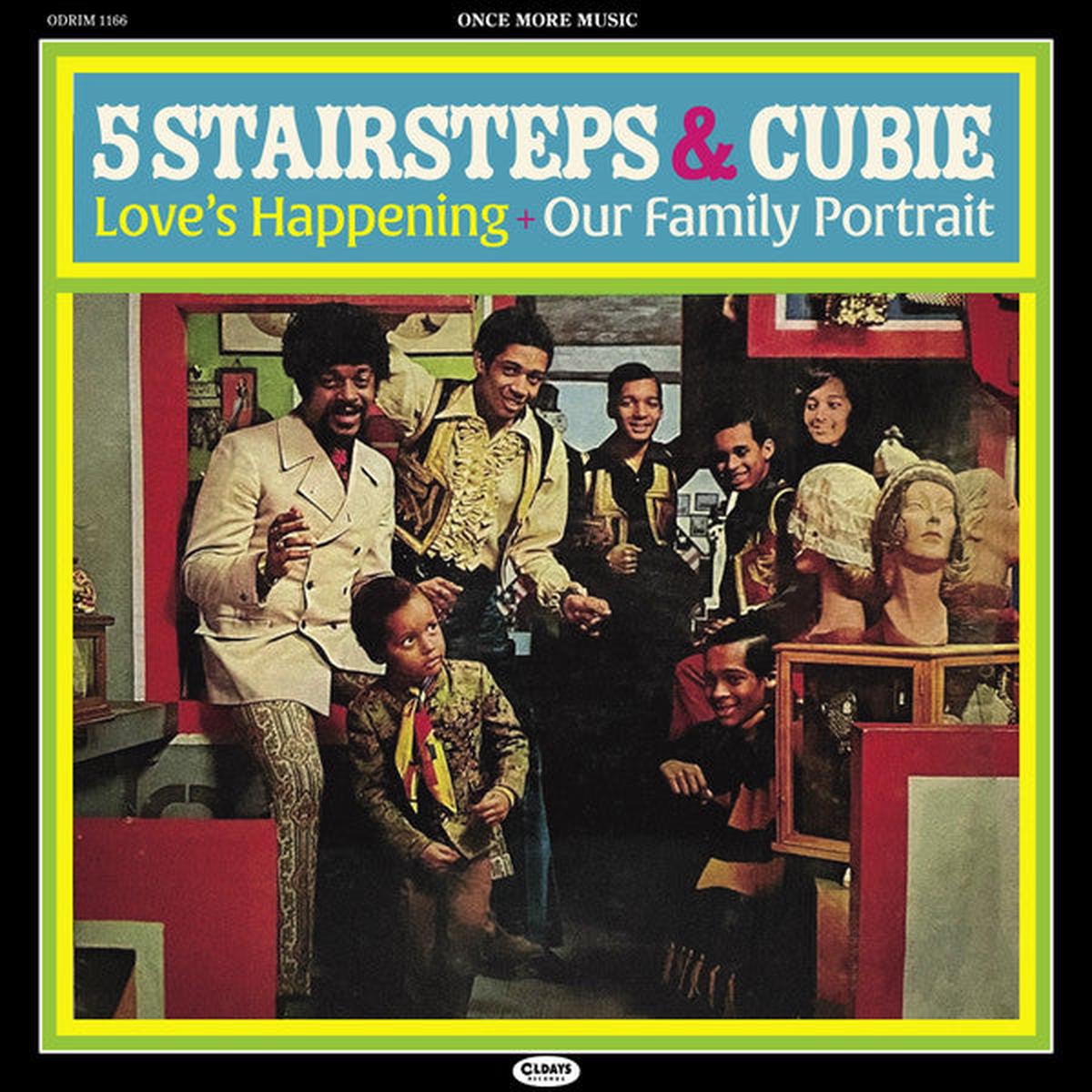 5 STAIRSTEPS & CUBIE – LOVE’S HAPPENING + OUR FAMILY PORTRAIT – CD