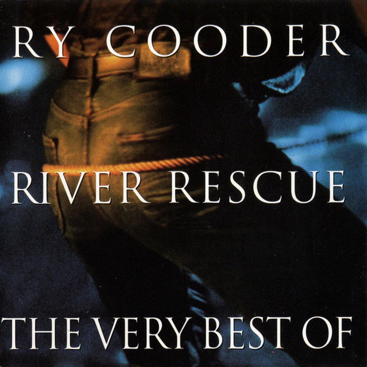 COODER, RY – RIVER RESCUE : VERY BEST OF – CD