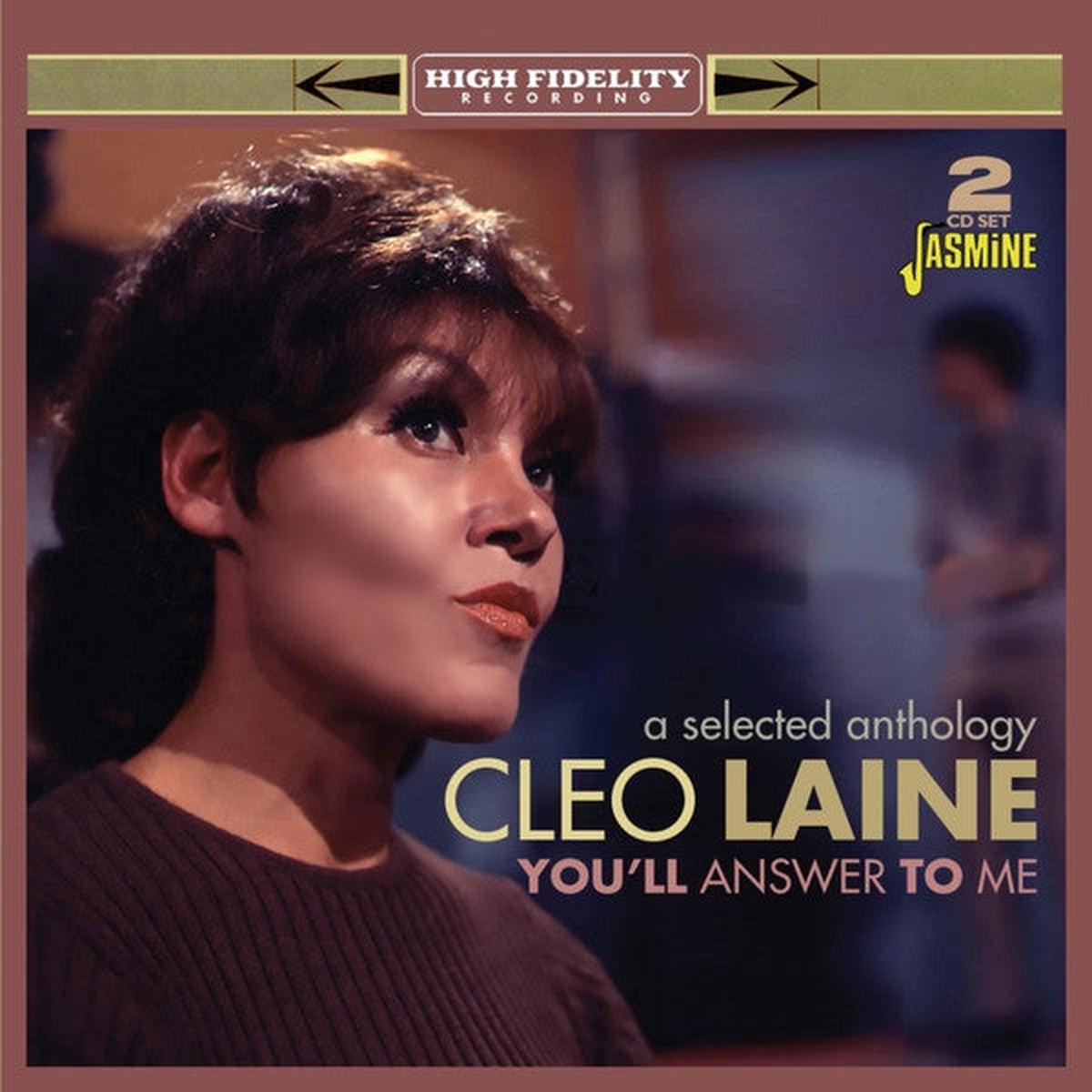LAINE, CLEO – YOU’LL ANSWER TO ME – A SELECTED ANTHOLO – CD