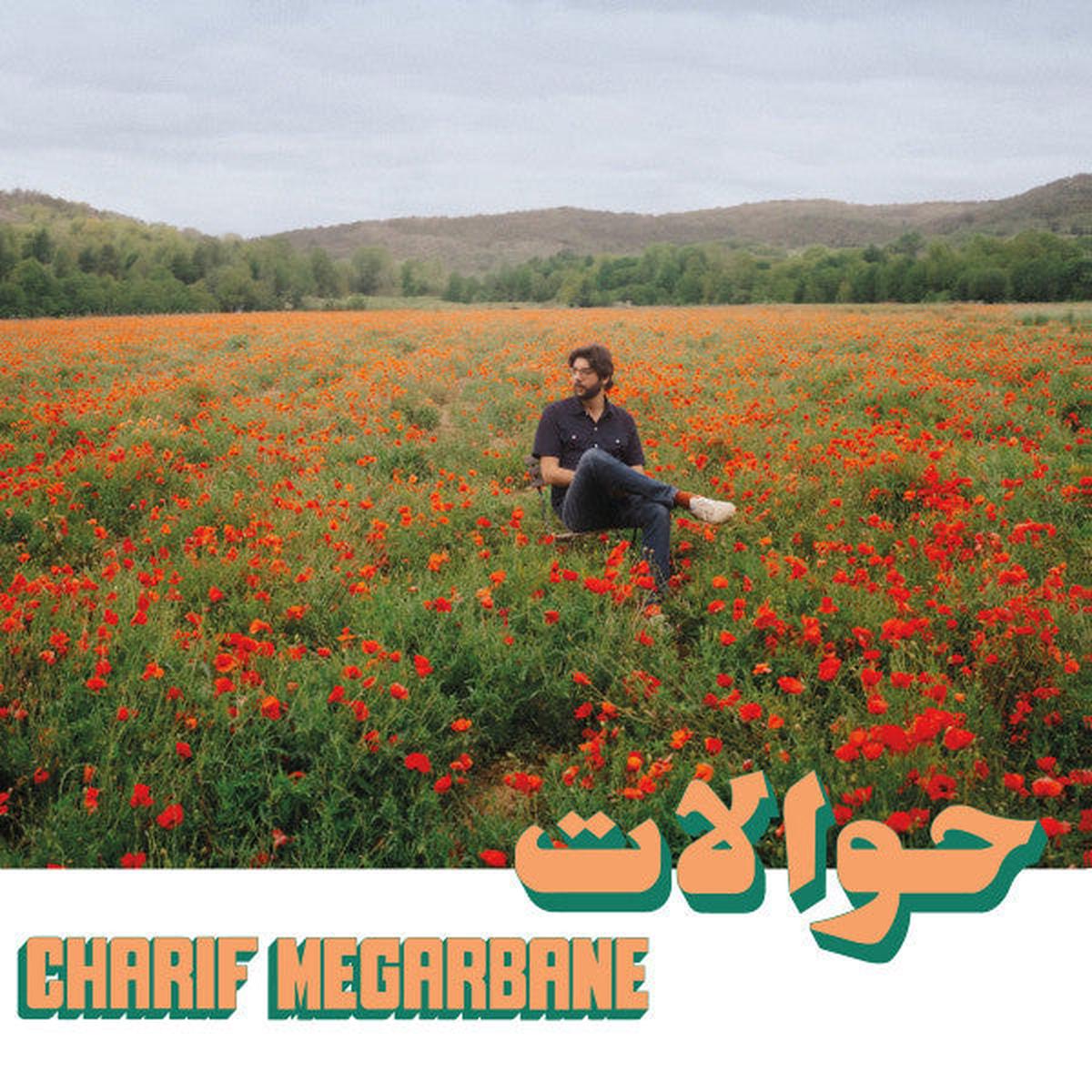 MEGARBANE, CHARIF – HAWALAT – LP