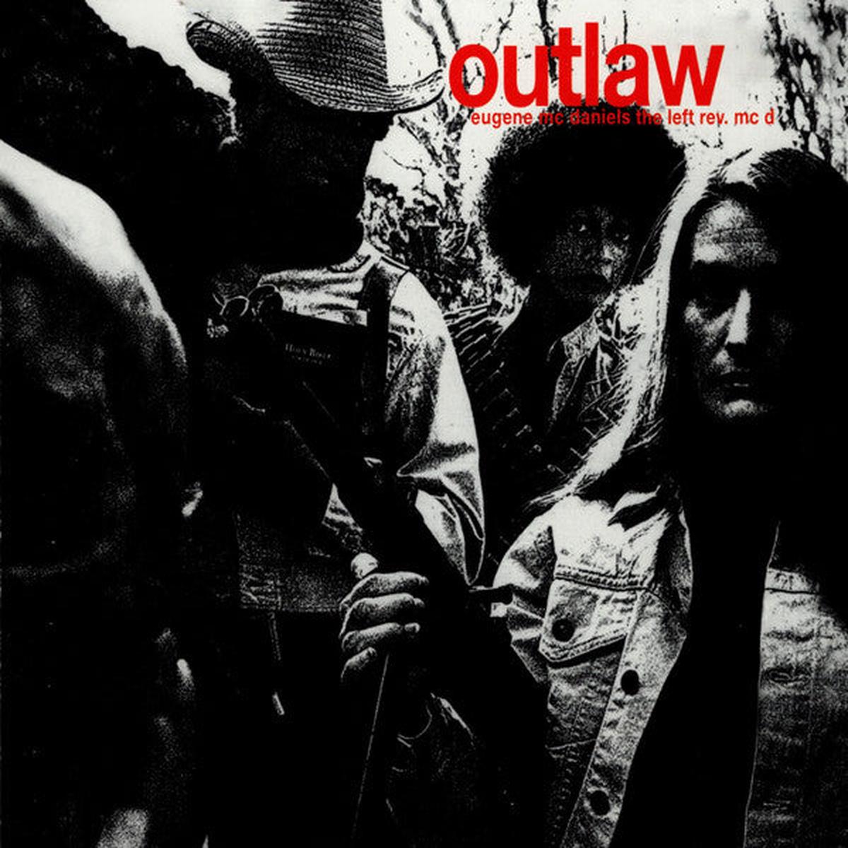 MCDANIELS, EUGENE – OUTLAW : 2025 REISSUE – CD
