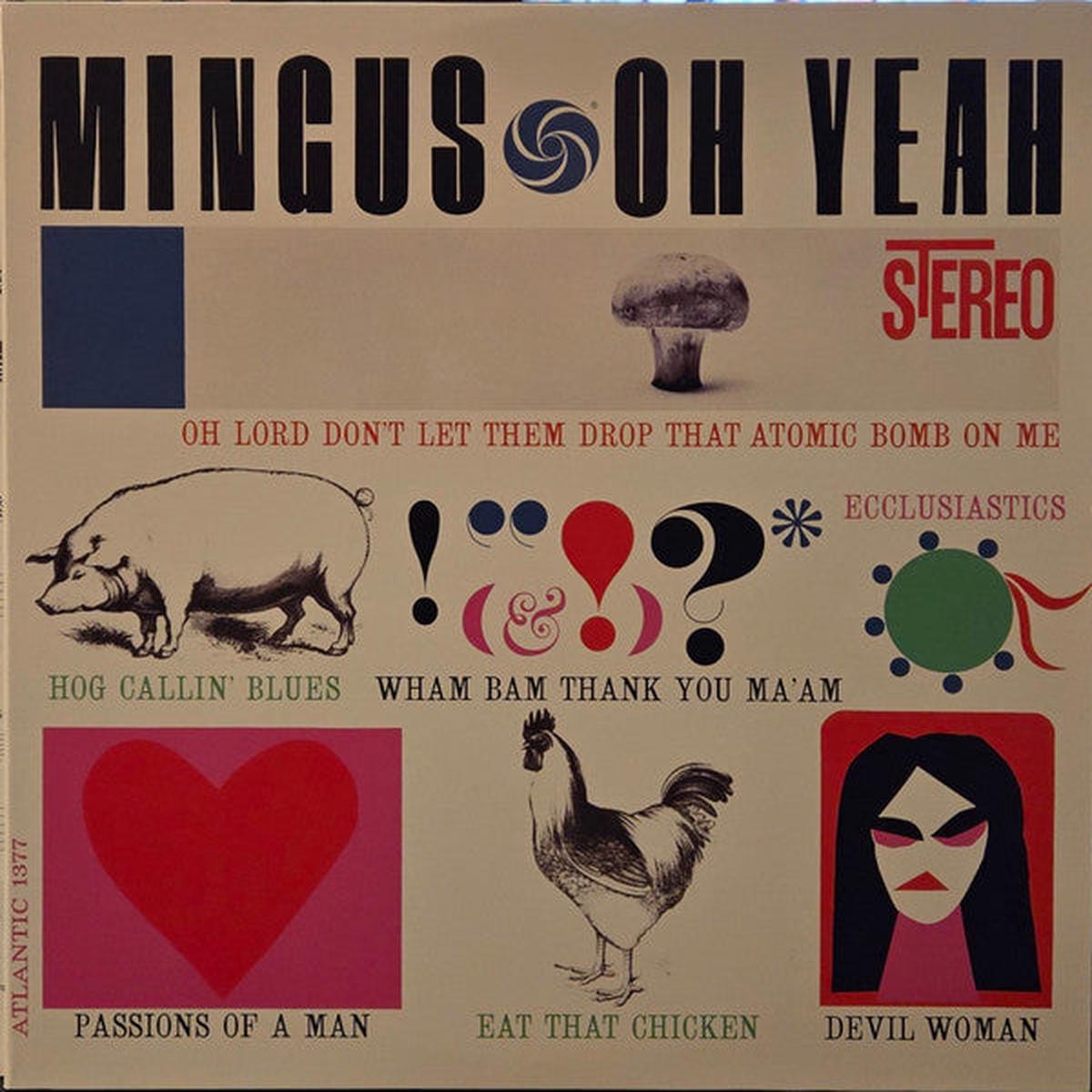 MINGUS, CHARLES – OH YEAH: 2LP 45 RPM – LP