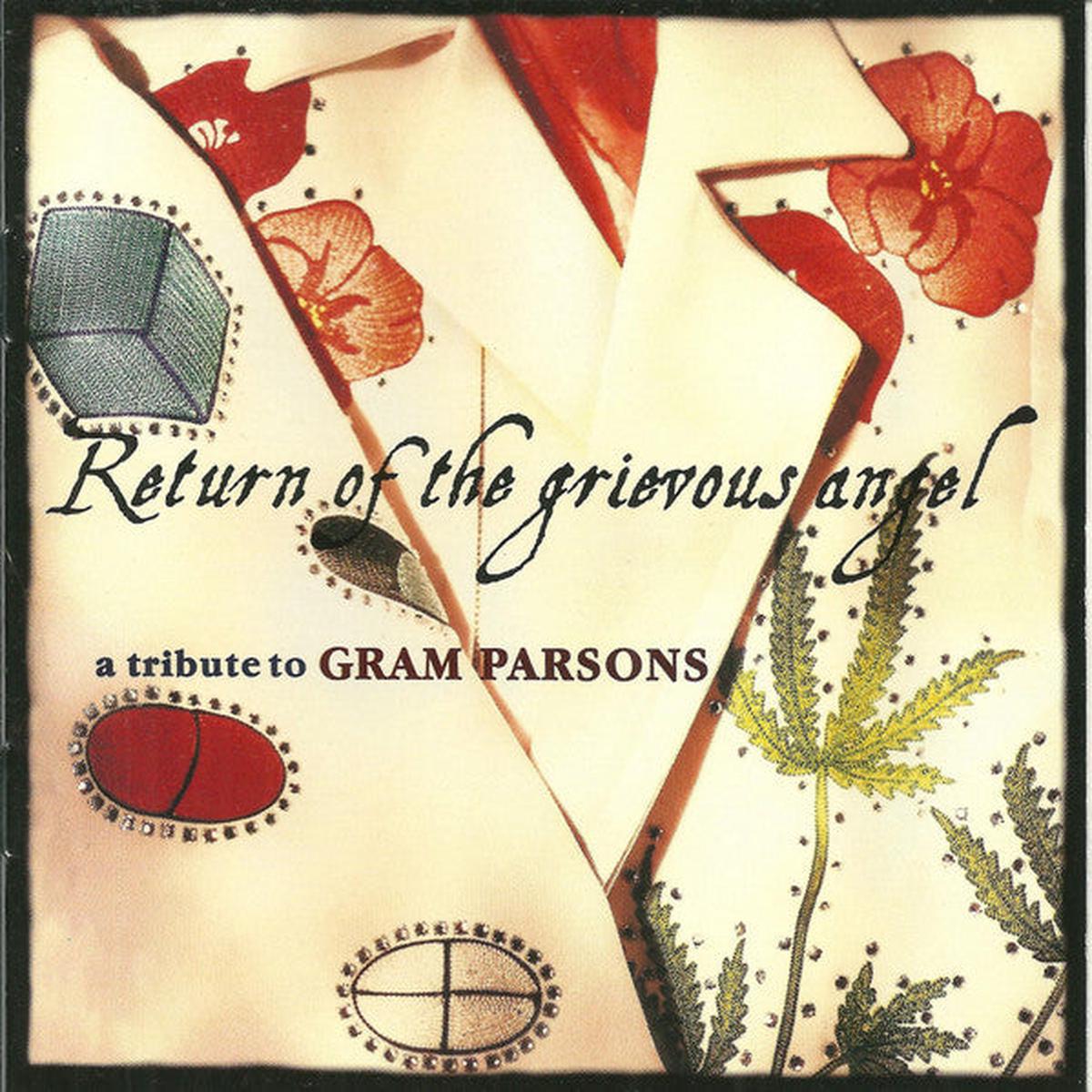 PARSONS, GRAM (TRIBUTE) – RETURN OF THE GRIEVOUS ANGEL – CD