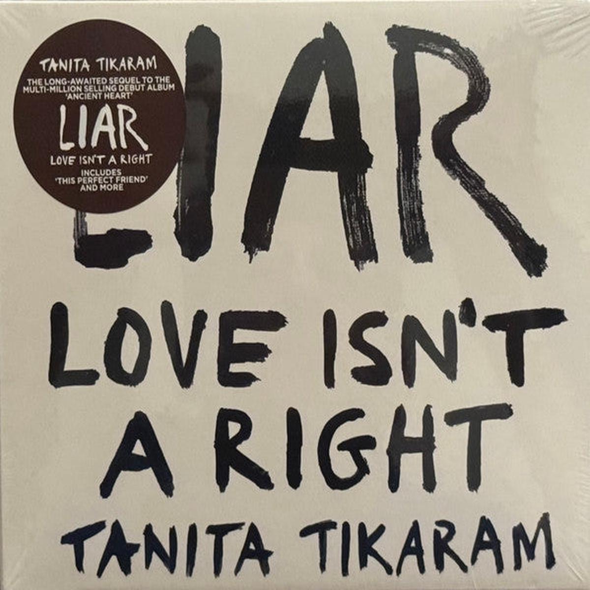 TIKARAM, TANITA – LIAR (LOVE ISN’T A RIGHT) – CD