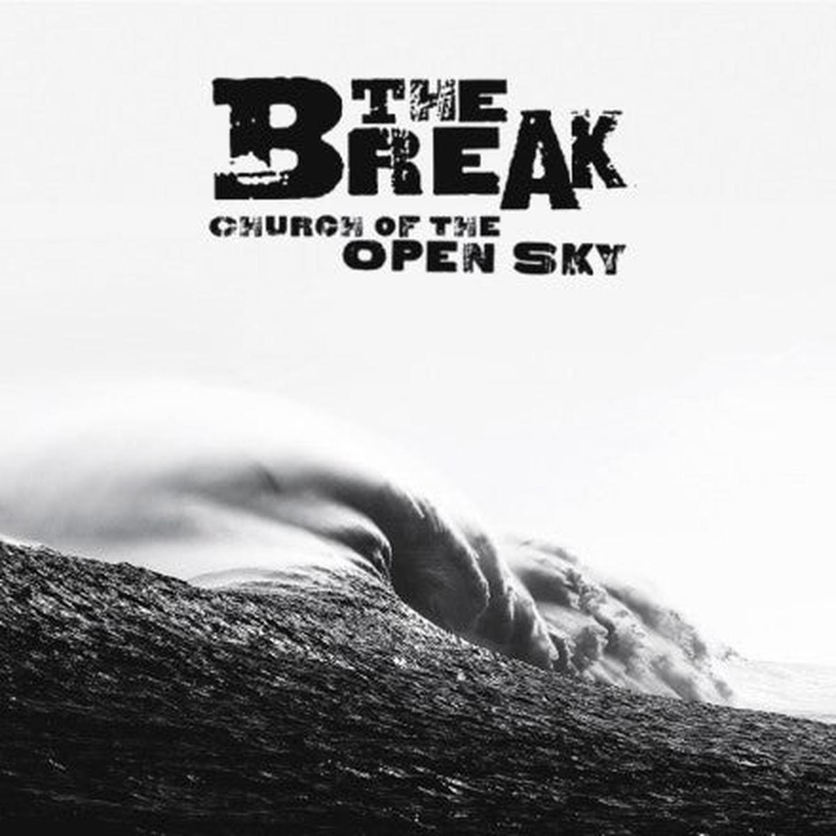 BREAK – CHURCH OF THE OPEN SKY – CD