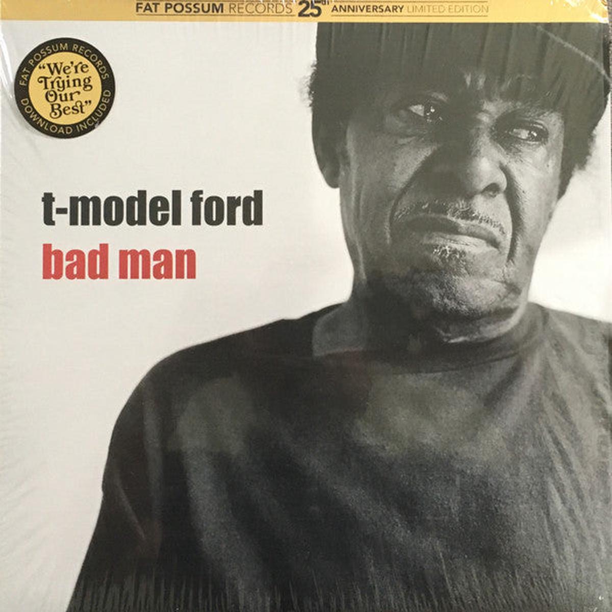 T-MODEL FORD – BAD MAN – LP