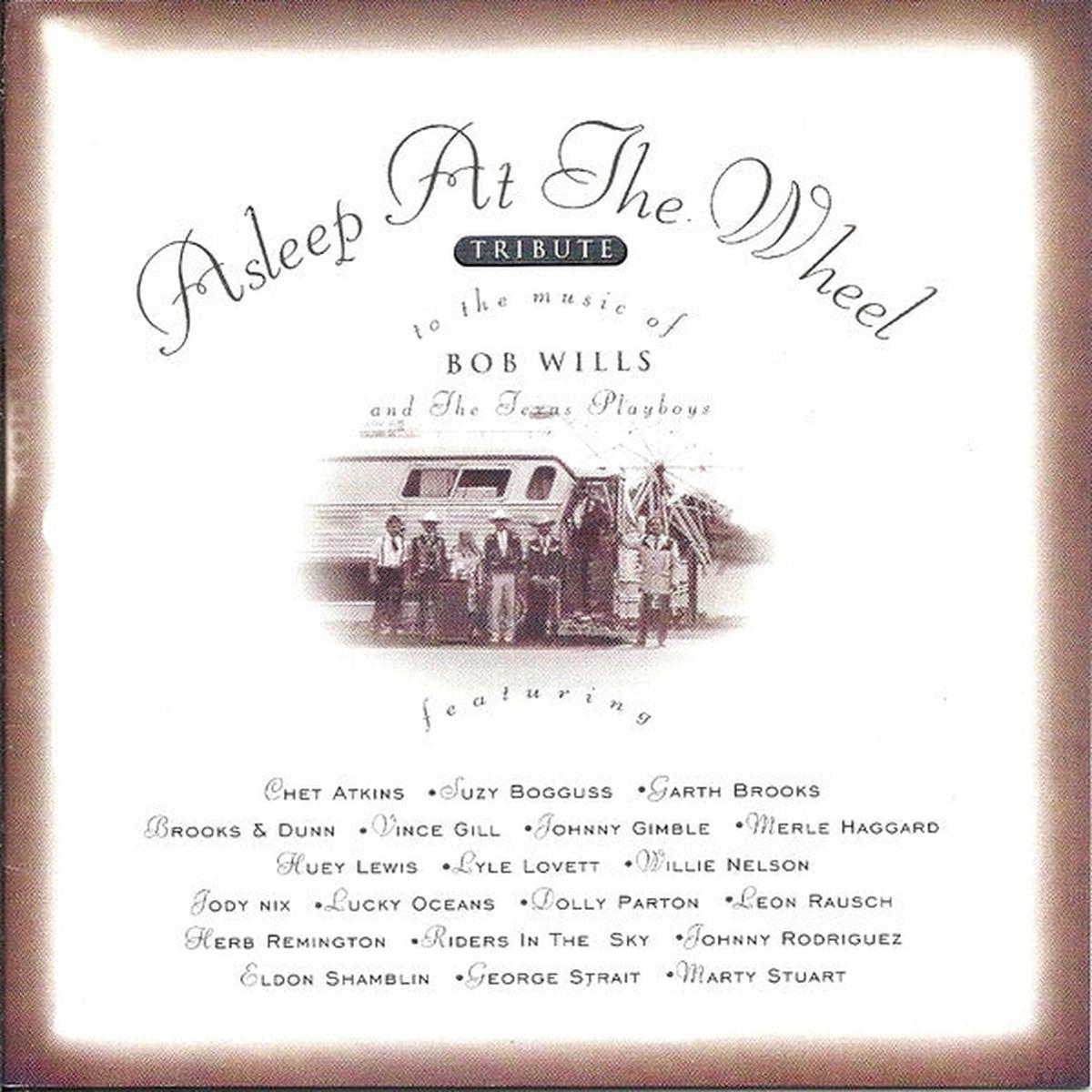 WILLIS, BOB / VARIOUS – ASLEEP AT THE WHEEL TRIBUTE TO… – CD