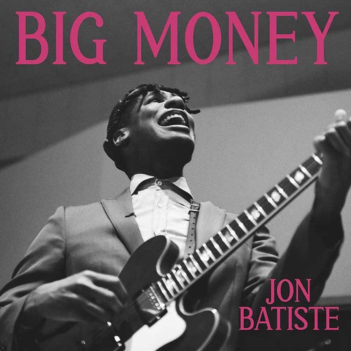 BATISTE, JON – BIG MONEY – CD