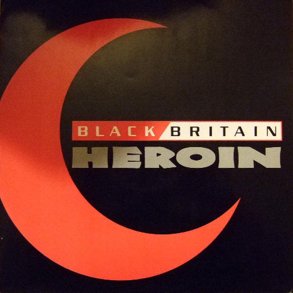 BLACK BRITAIN – HEROIN (UK 12″) – 12