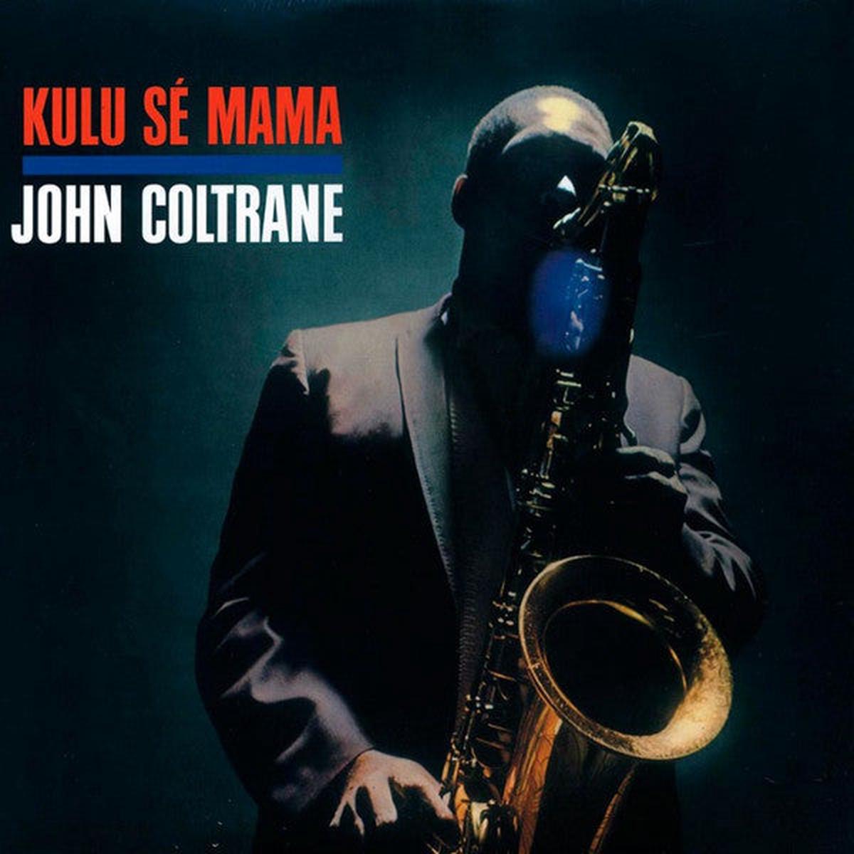 COLTRANE, JOHN – KULU SE MAMA – LP