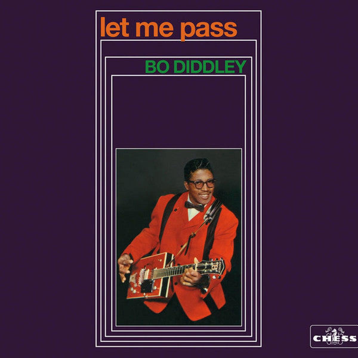 DIDDLEY, BO – LET ME PASS – CD