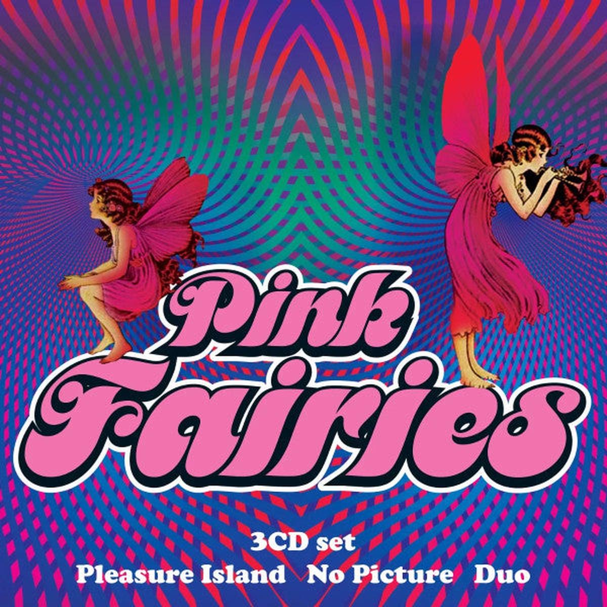 PINK FAIRIES – PLEASURE ISLAND/NO PICTURE/DUO: 3CD – CD
