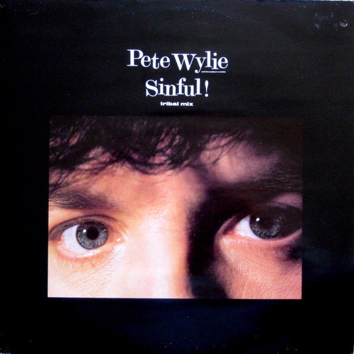 WYLIE, PETE – SINFUKL! (UK 12″) – 12