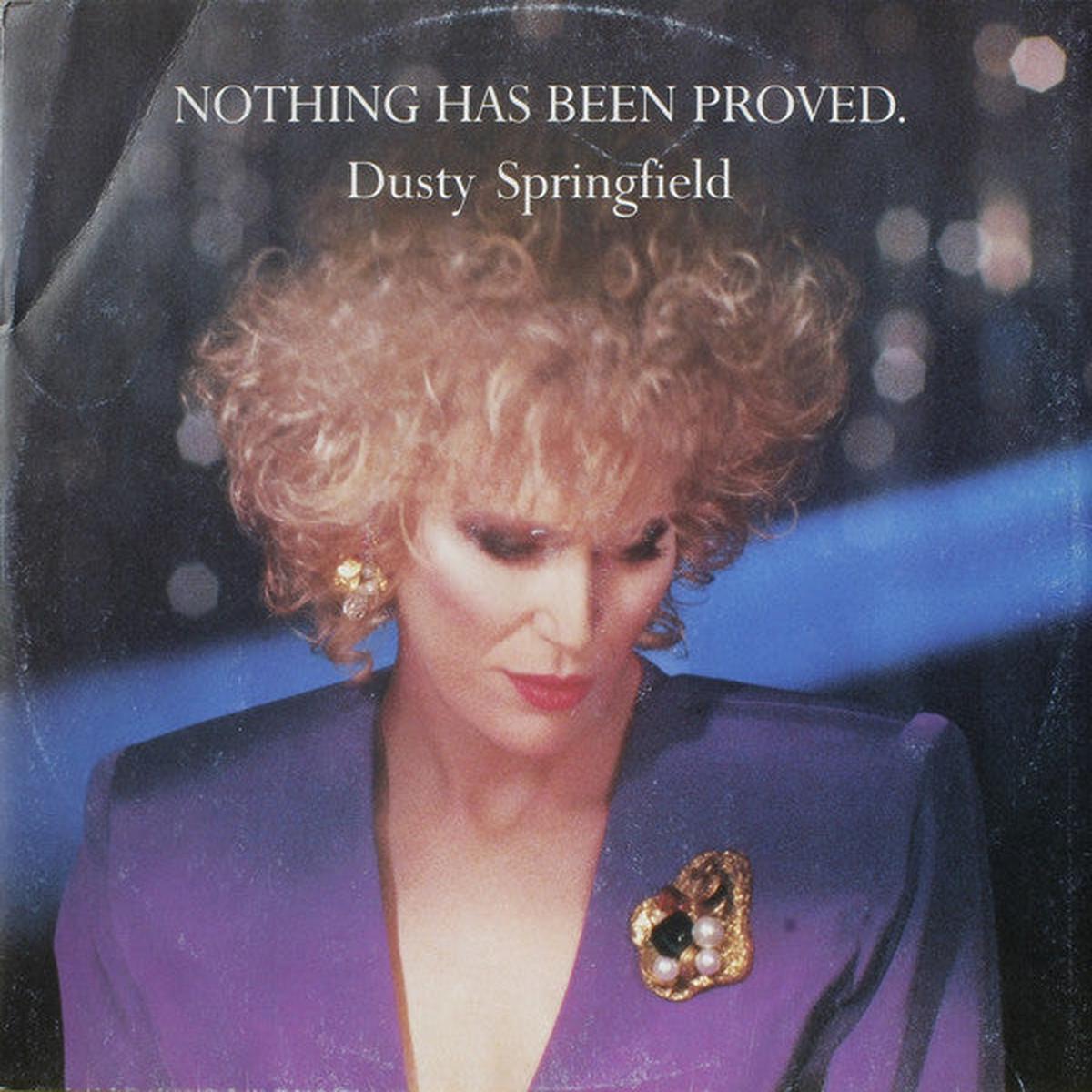 SPRINGFIELD, DUSTY – NOTHING HAS BEEN PROVED (UK 3 TRACK 12″) – 12