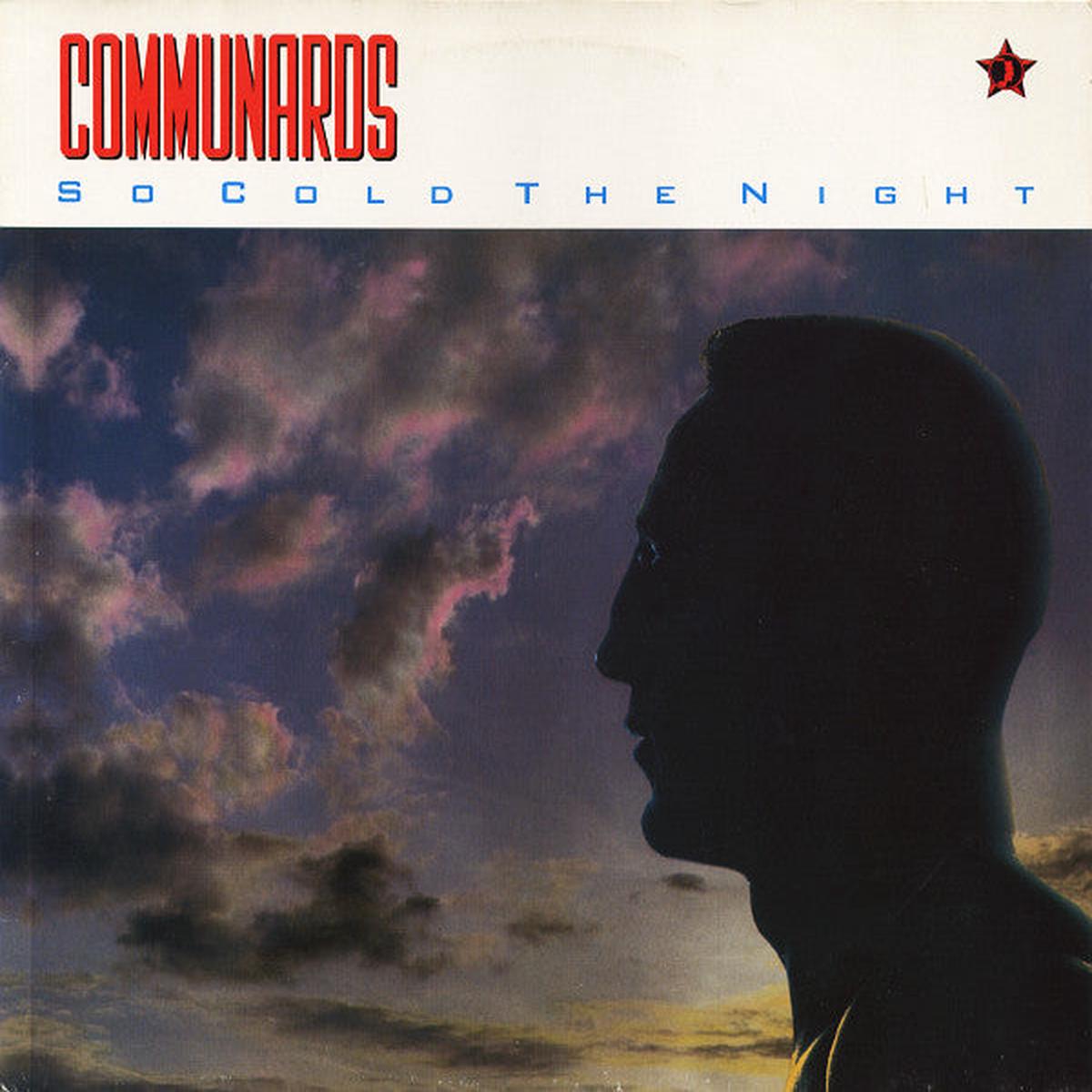 COMMUNARDS – SO COLD THE NIGHT (UK 12″) – 12