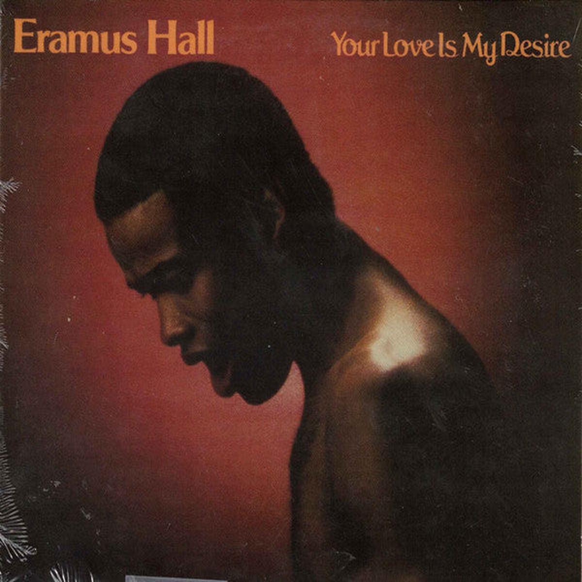 ERAMUS HALL – YOUR LOVE IS MY DESIRE : 2024 REMASTER – CD