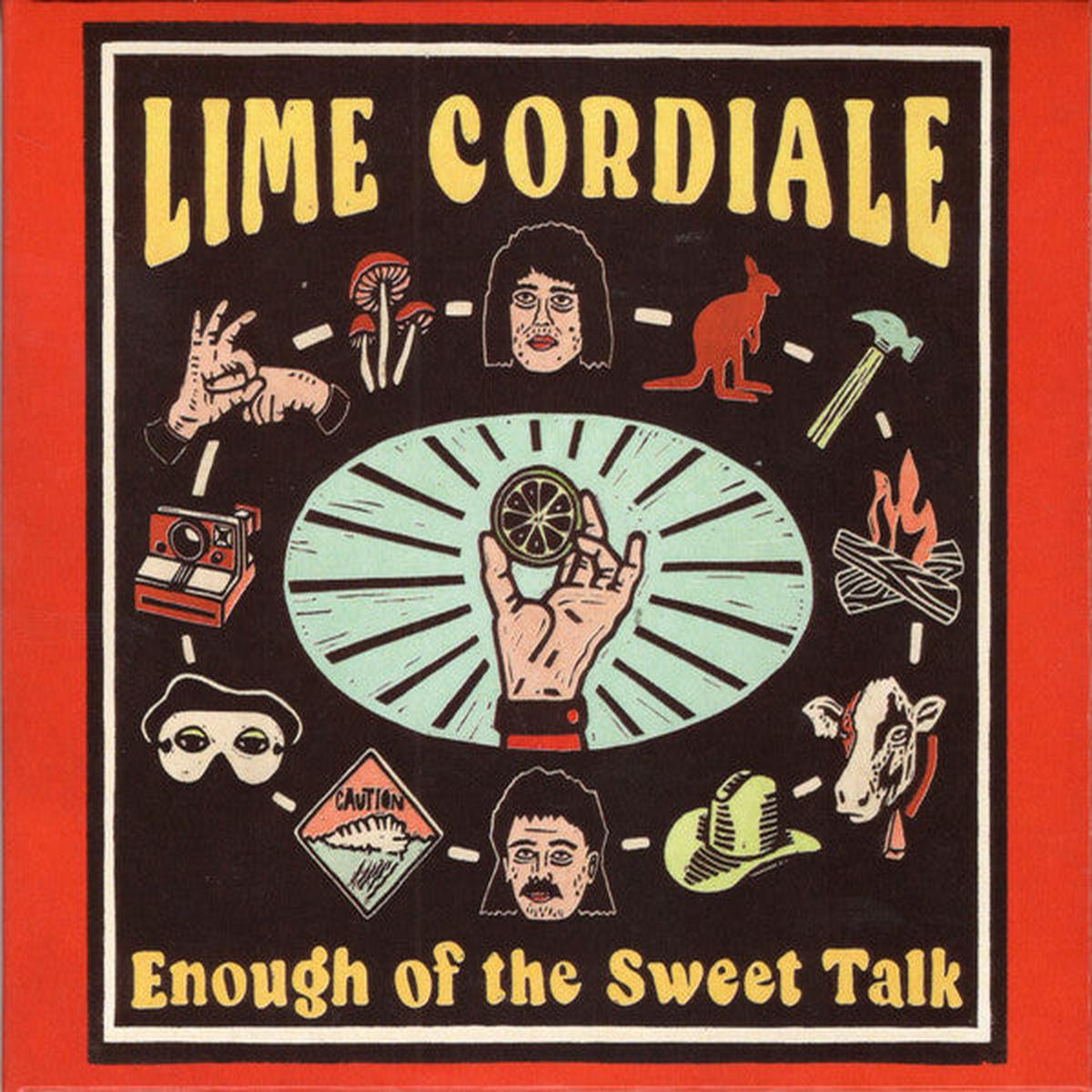 LIME CORDIALE – ENOUGH OF THE SWEET TALK – CD