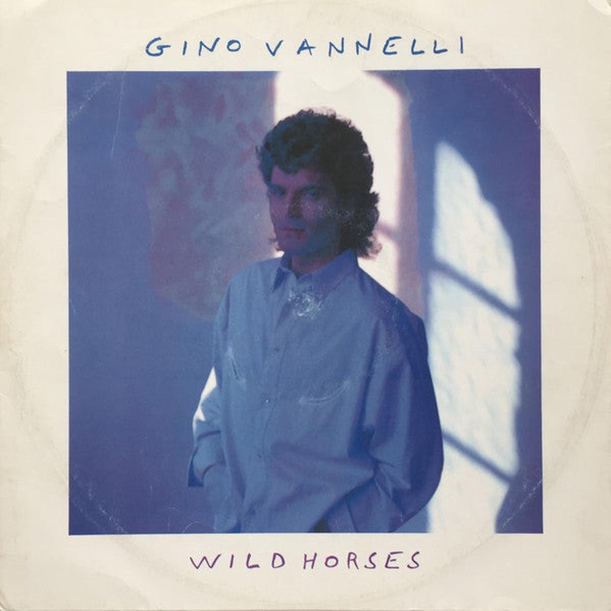 VANNELLI, GINO – WILD HORSES (REMIX 12″) – 12