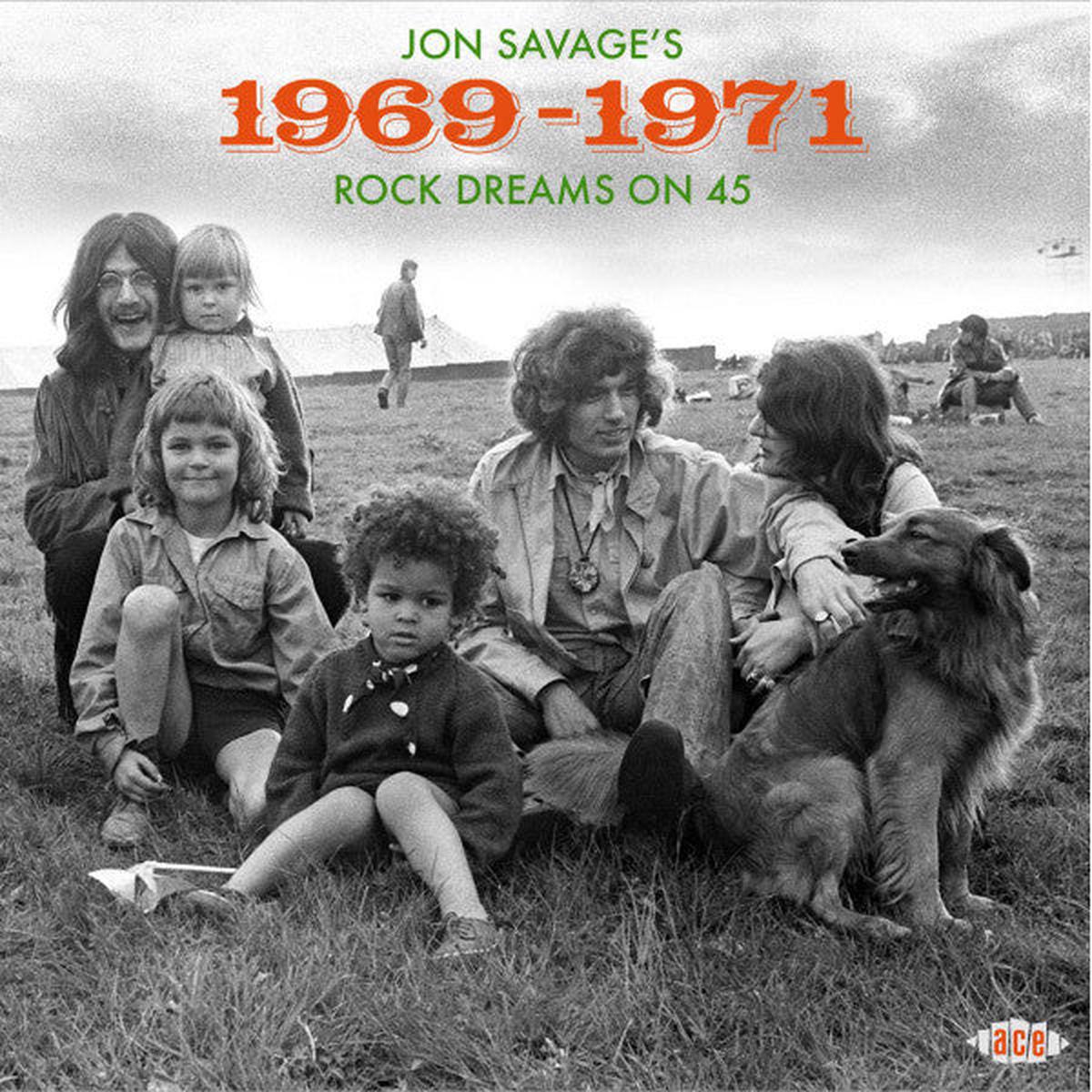 VARIOUS – JON SAVAGE’S 1969-1971 ROCK DREAMS ON 45 – CD