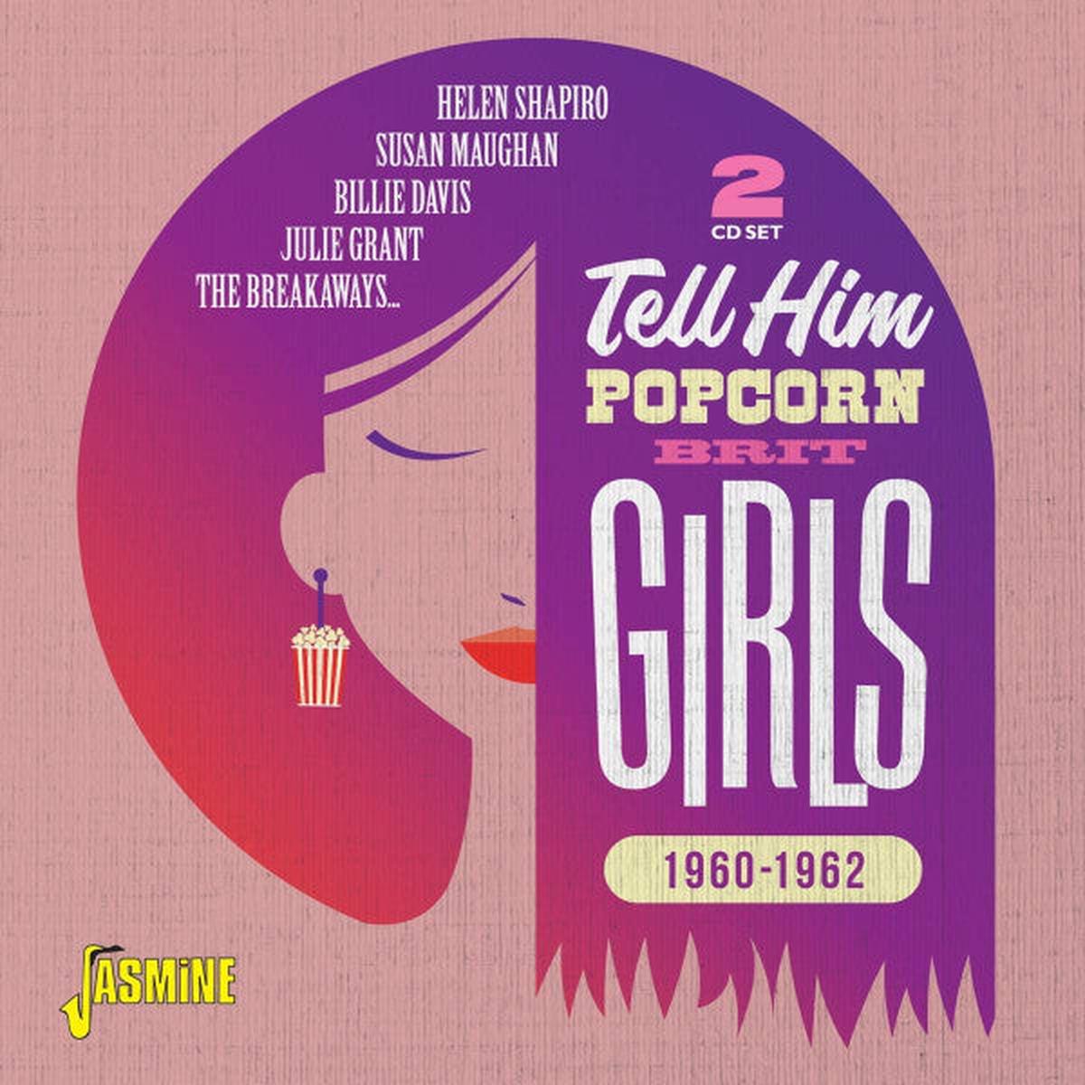 VARIOUS – TELL HIM : POPCORN BRIT GIRLS (2CD SET) – CD