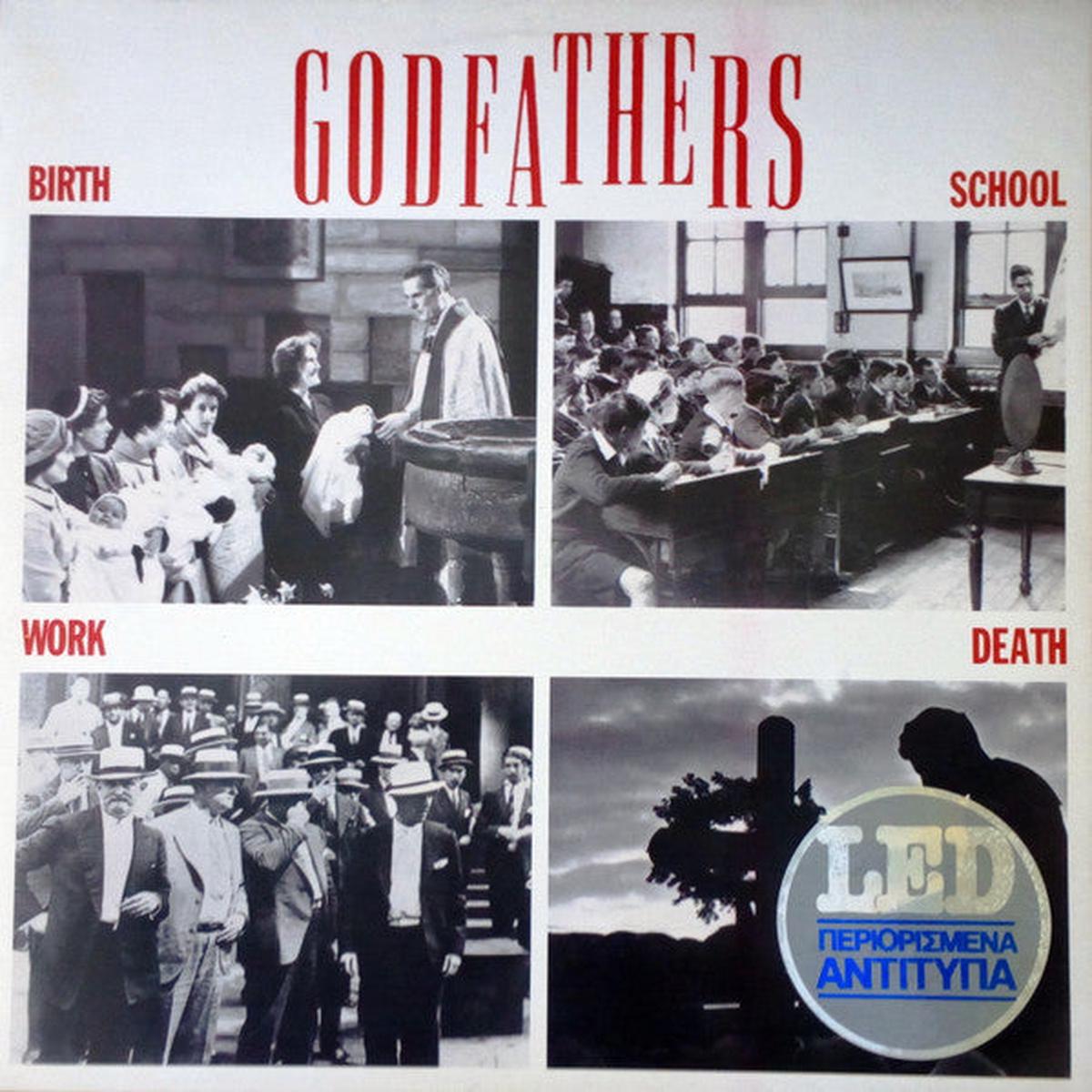 GODFATHERS – BIRTH, SCHOOL, WORK, DEATH (UK PRESS) – LP