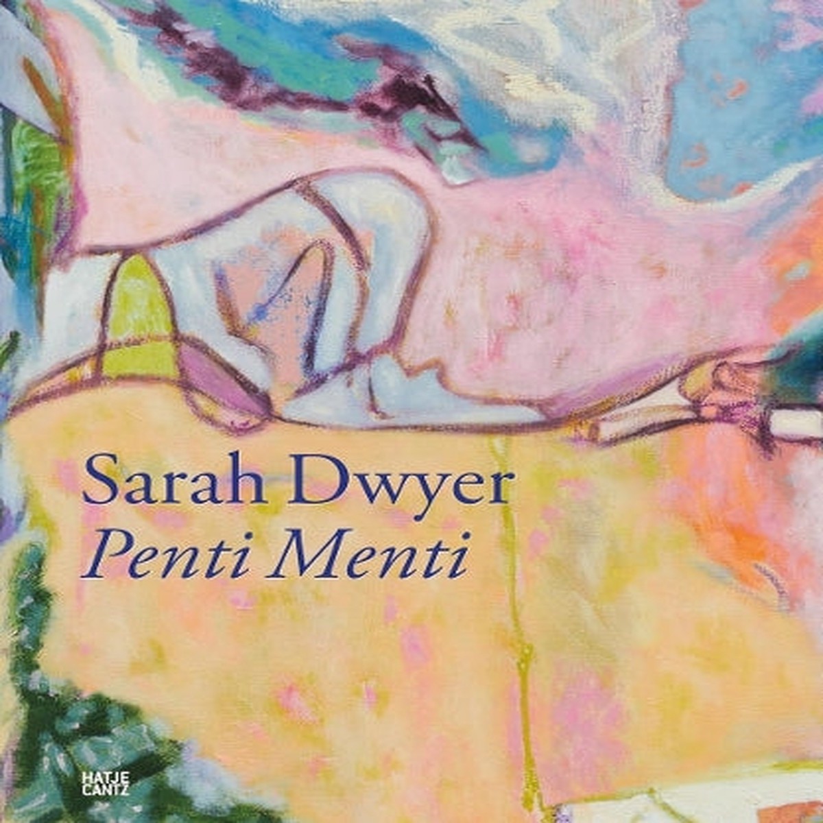 Sarah Dwyer: Penti Menti