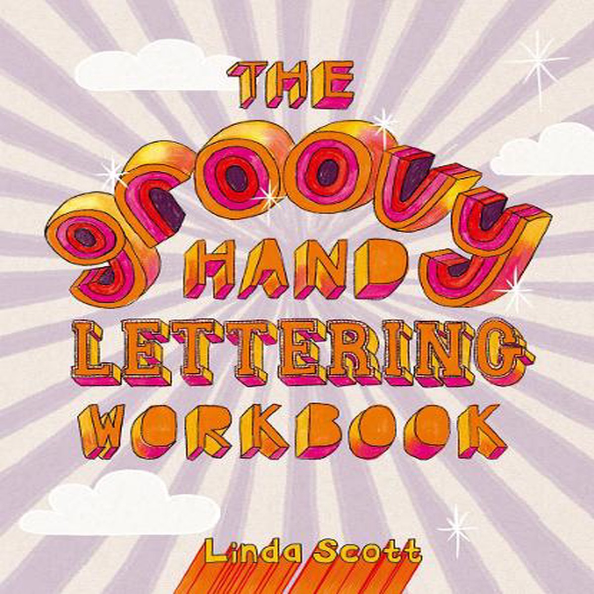 Groovy Hand Lettering Workbook