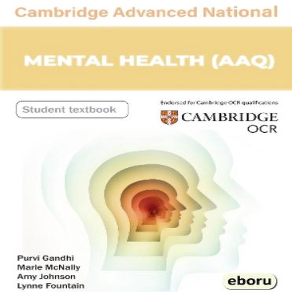 Cambridge Level 3 Advanced National in Mental Health (AAQ) Student Book