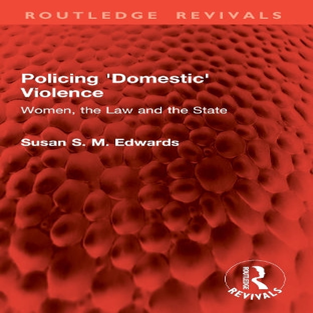 Policing ‘Domestic’ Violence